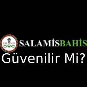 salamisbahis güvenilir mi?