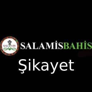 salamisbahis şikayet